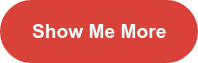 Show me more
