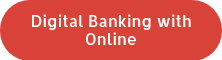 Digital Banking with Online