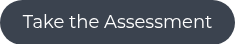 Take the Assessment